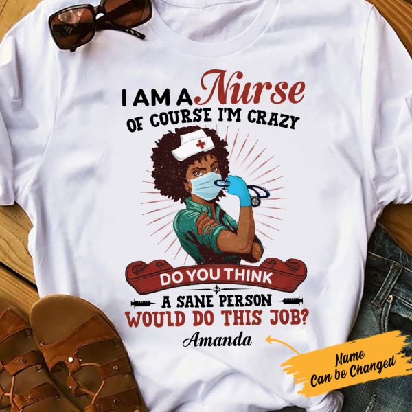 Personalized BWA Nurse Strong T Shirt JL232 27O57 For Cheap
