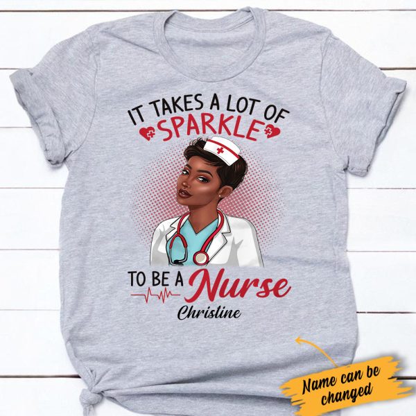Personalized BWA Nurse Takes Lots Of Sparkle T Shirt AG271 67O34 For Cheap - Image 3