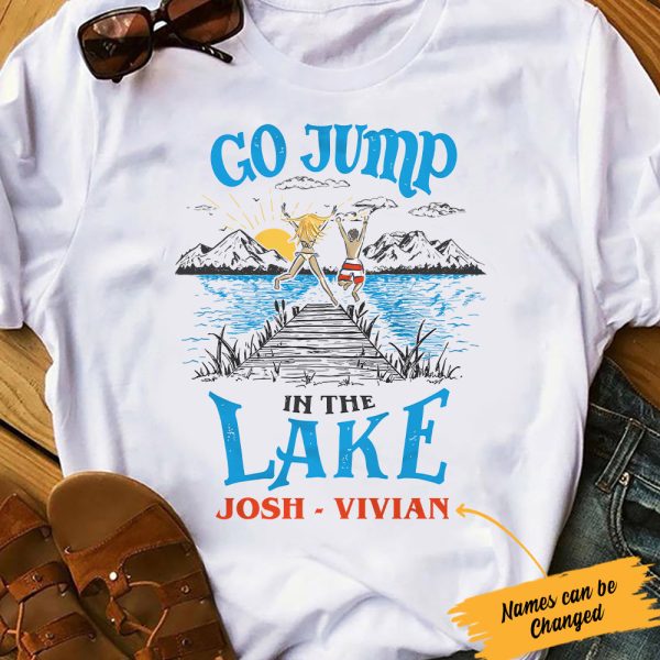 Personalized Jump in The Lake White T Shirt JL22 95O60 Discount